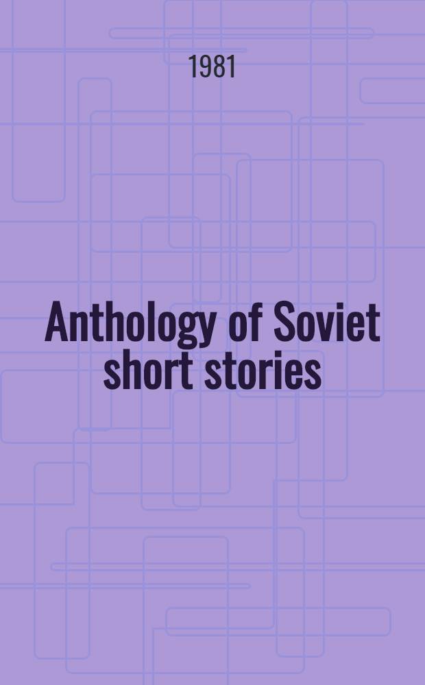 Anthology of Soviet short stories : In 2 vol. Vol. 2
