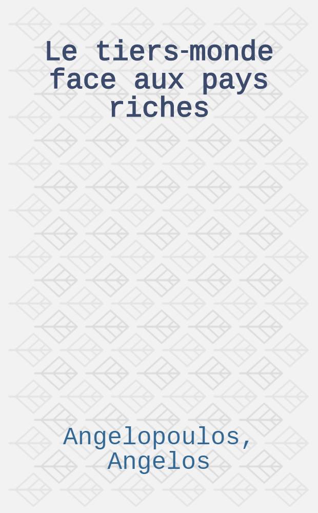 Le tiers-monde face aux pays riches : Perspectives pour l'an 2000