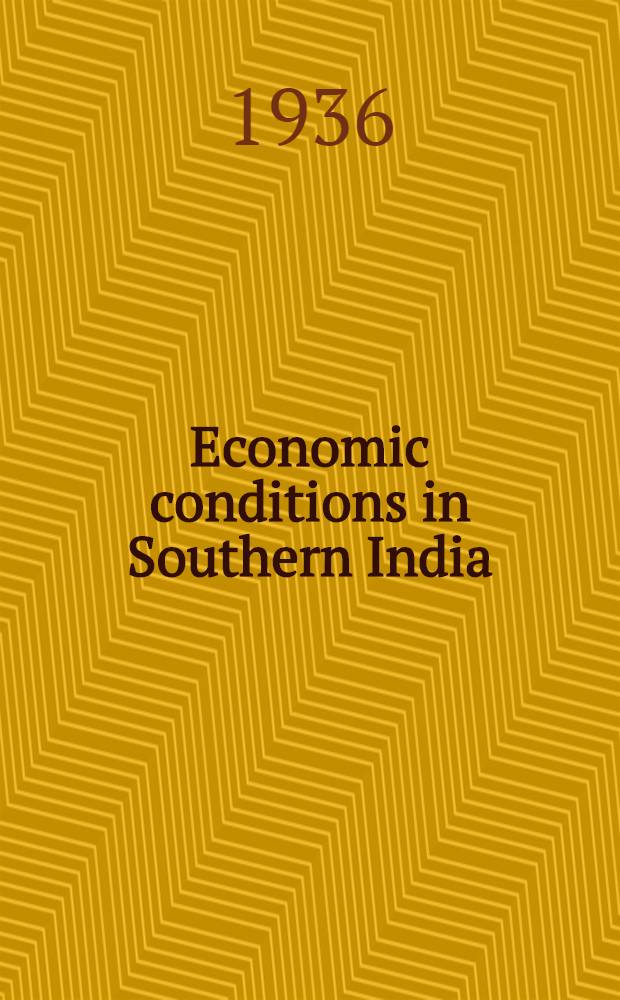 Economic conditions in Southern India : (1000-1500 A.D.)