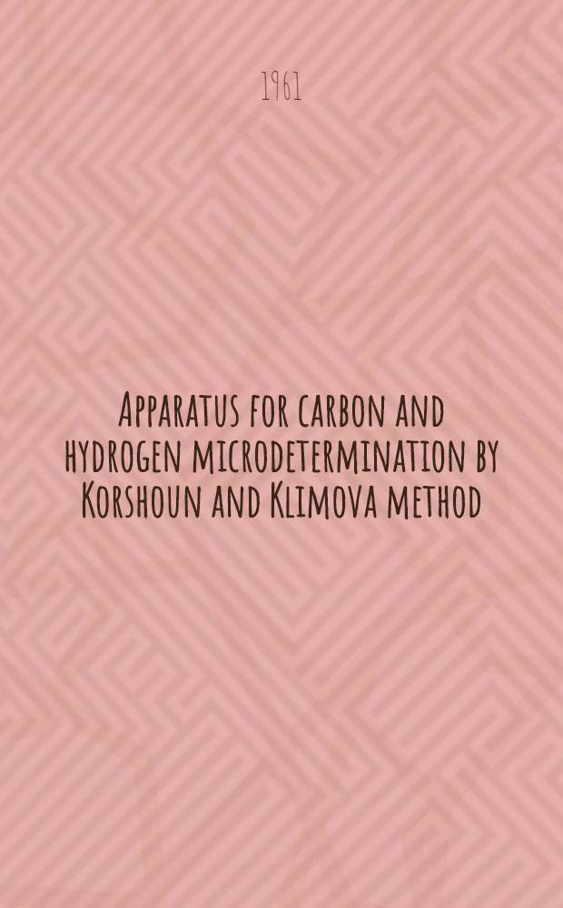 Apparatus for carbon and hydrogen microdetermination by Korshoun and Klimova method