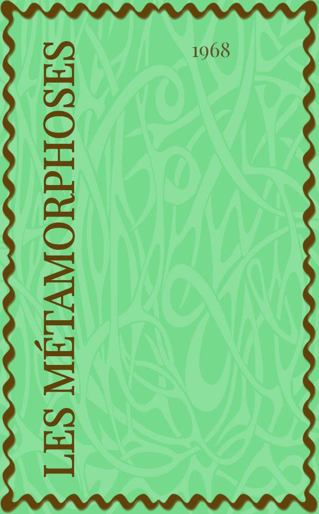 Les métamorphoses