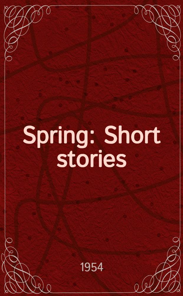 Spring : Short stories