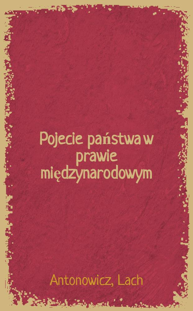 Pojecie państwa w prawie międzynarodowym