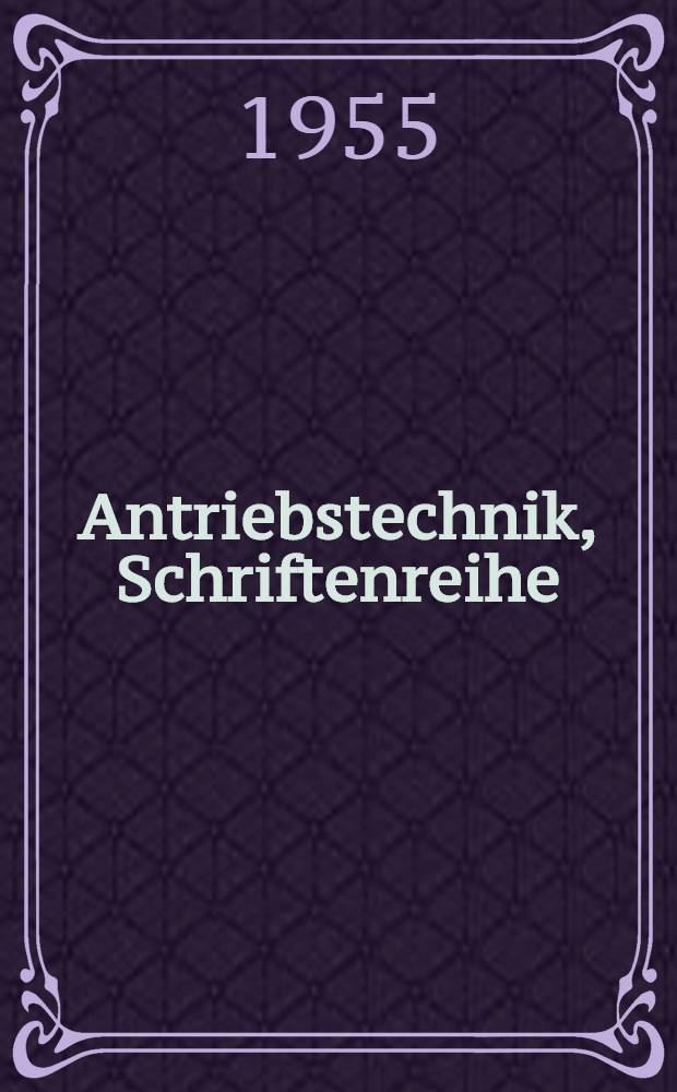 Antriebstechnik, Schriftenreihe