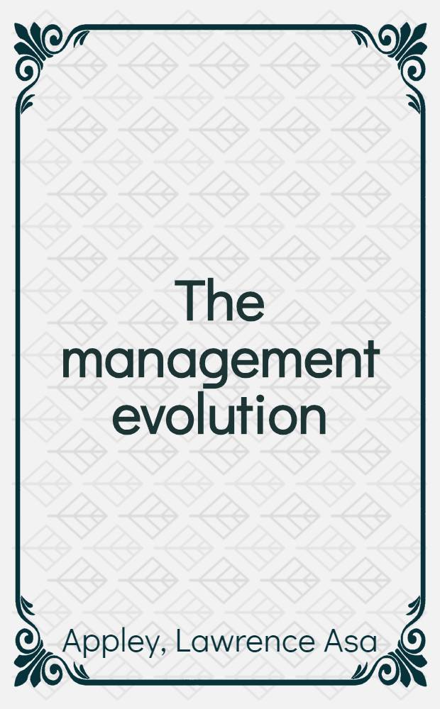 The management evolution