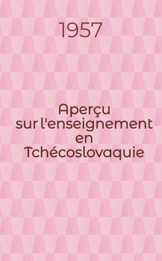 Aperçu sur l'enseignement en Tchécoslovaquie
