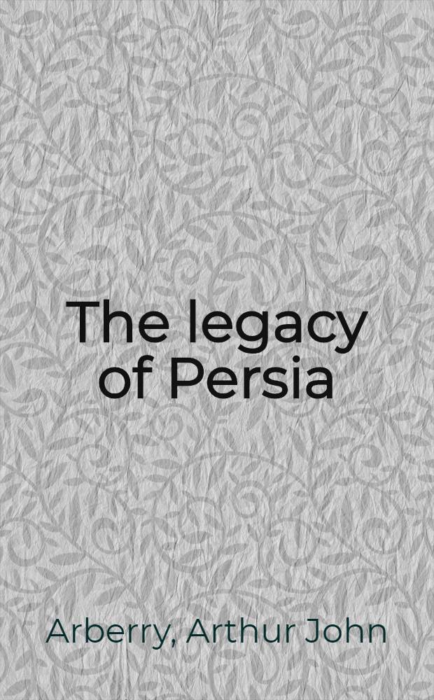 The legacy of Persia