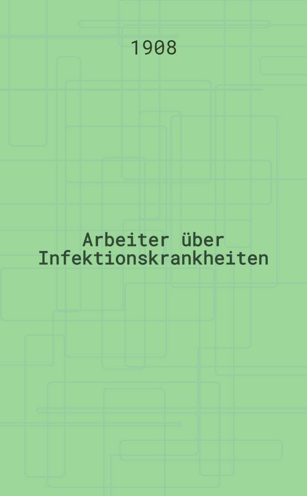 Arbeiter über Infektionskrankheiten