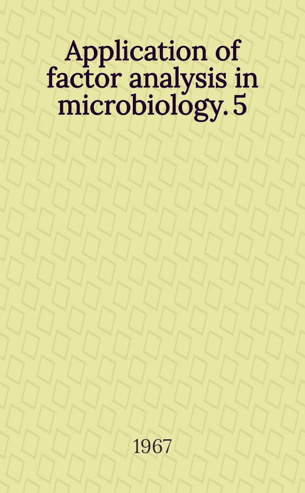 Application of factor analysis in microbiology. 5 : Evaluation of the population development in cold-stored meat