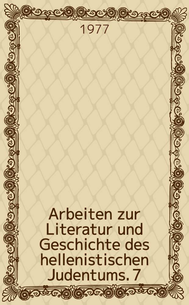 Arbeiten zur Literatur und Geschichte des hellenistischen Judentums. 7 : Die Psalmen Salomos