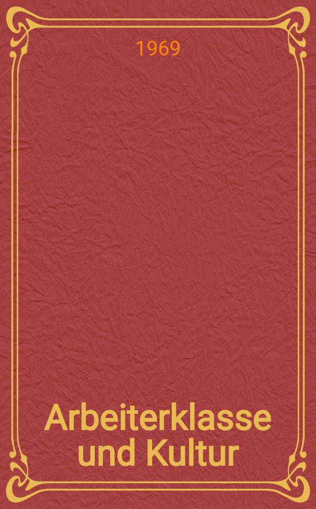 Arbeiterklasse und Kultur