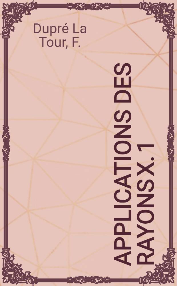 Applications des rayons X. 1 : Le polymorphisme des acides gras