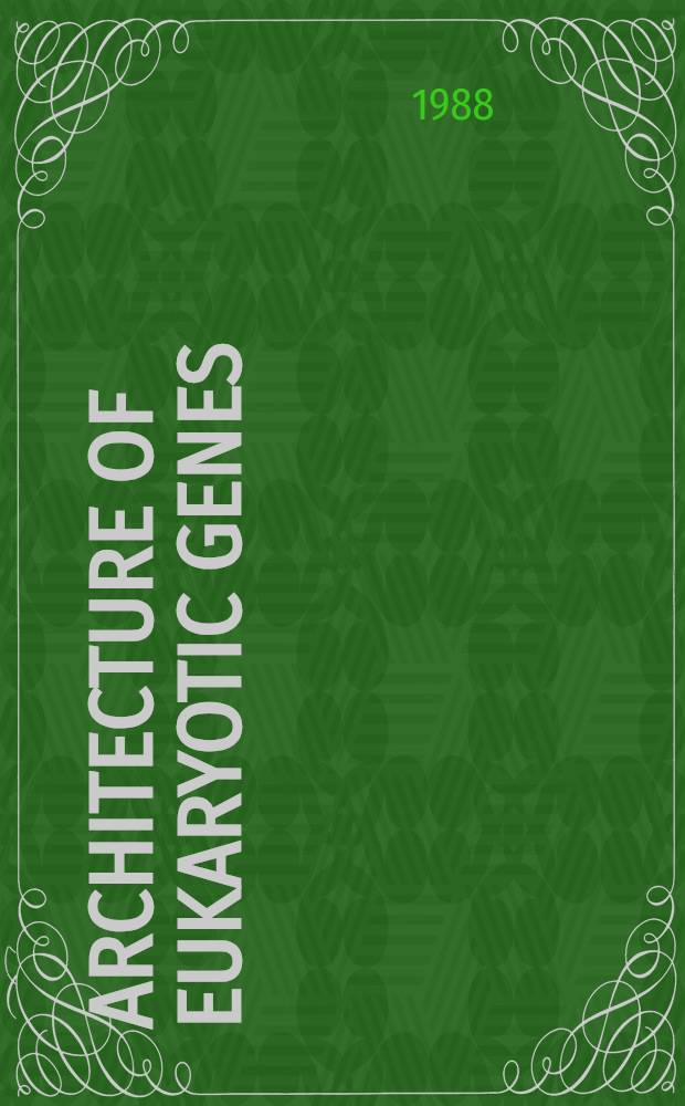 Architecture of eukaryotic genes