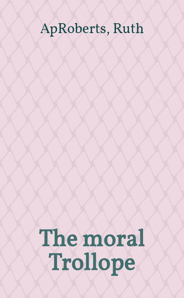 The moral Trollope