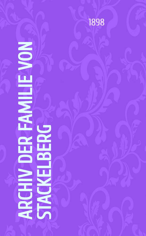 Archiv der Familie von Stackelberg