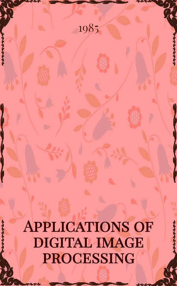 Applications of digital image processing