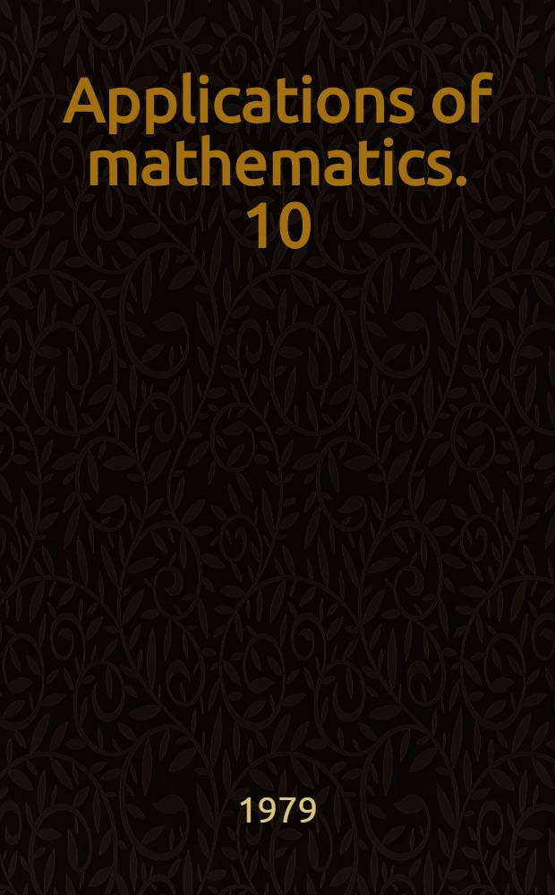 Applications of mathematics. 10 : Linear multivariable control