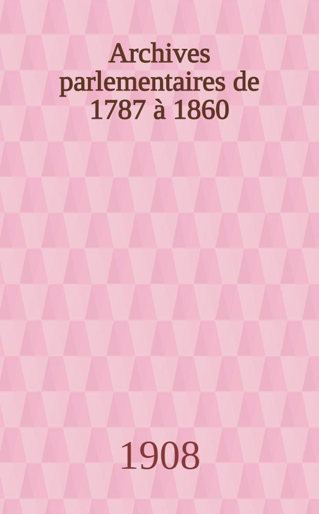 Archives parlementaires de 1787 à 1860 : Recueil complet des débats législatifs & politiques des Chambres françaises. T. 73 : [Convention nationale]