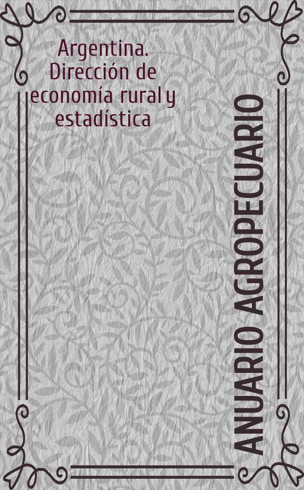 Anuario agropecuario