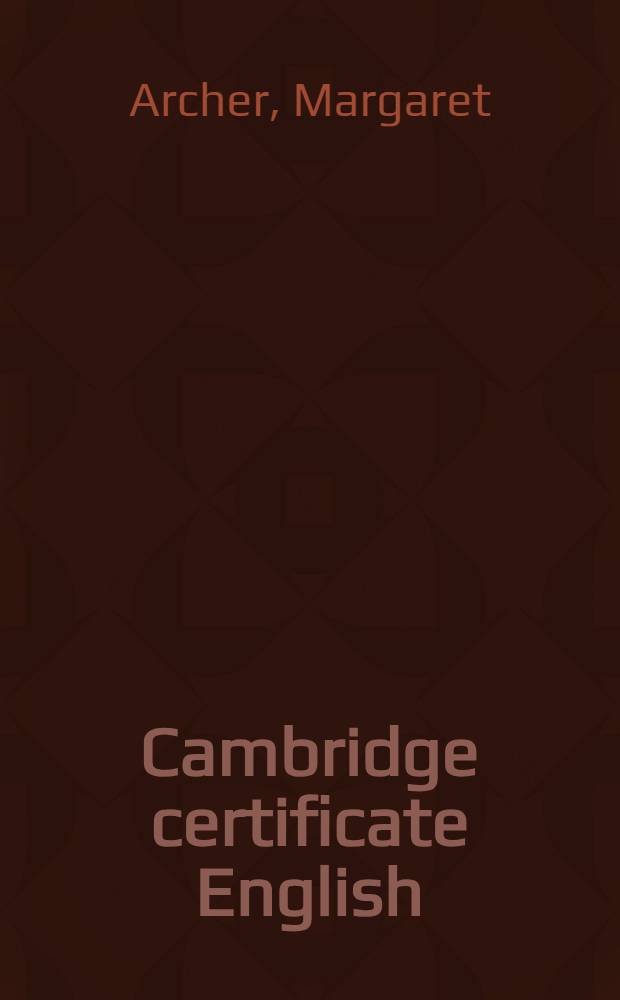 Cambridge certificate English : A course for first certificate