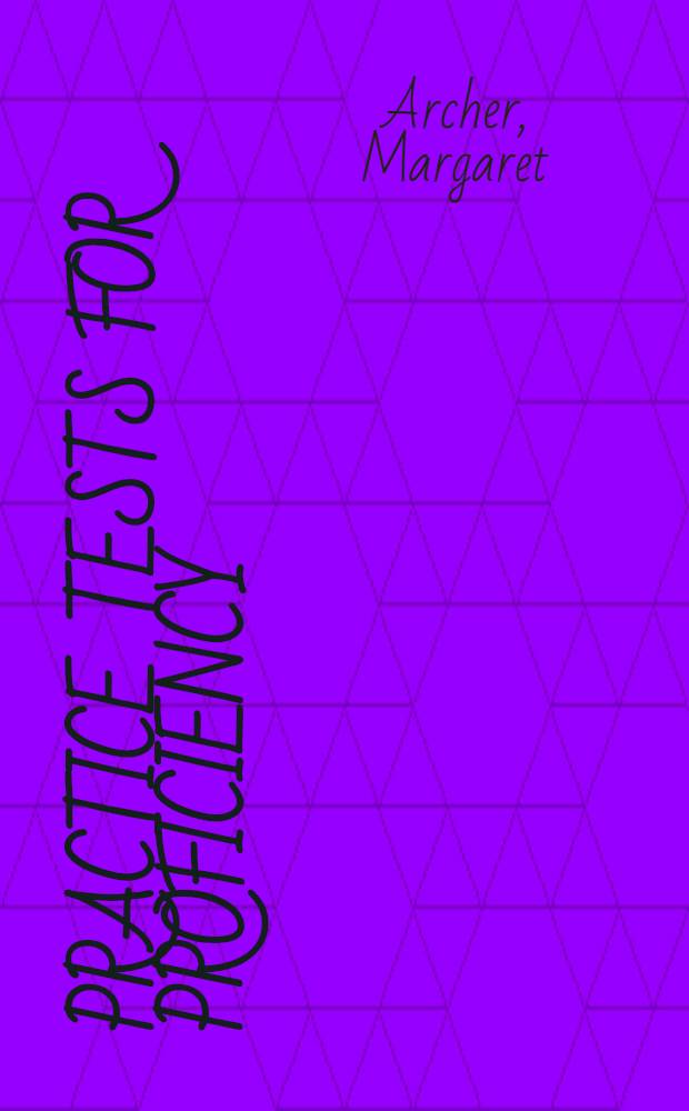 Practice tests for proficiency : Students' book
