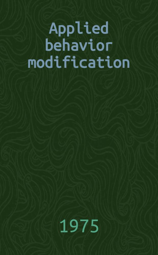 Applied behavior modification