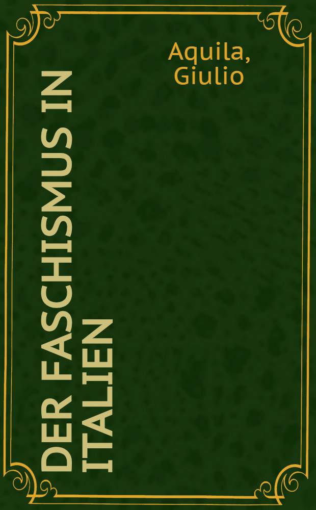 Der Faschismus in Italien