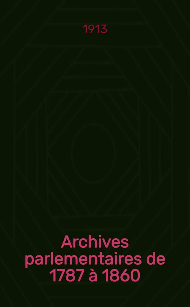 Archives parlementaires de 1787 à 1860 : Recueil complet des débats législatifs & politiques des Chambres françaises. T. 82 : [Convention nationale]