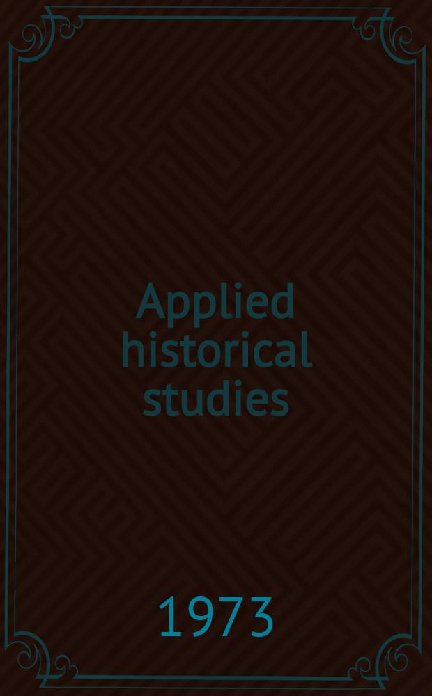 Applied historical studies : An introd. reader