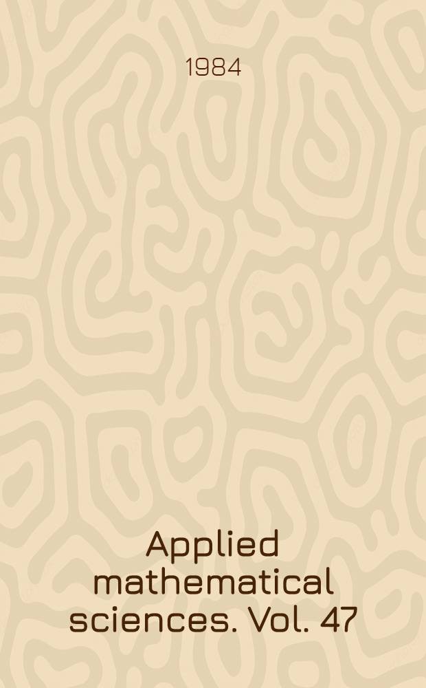 Applied mathematical sciences. Vol. 47 : An introduction to infinite dimensional dynamical systems - geometric theory