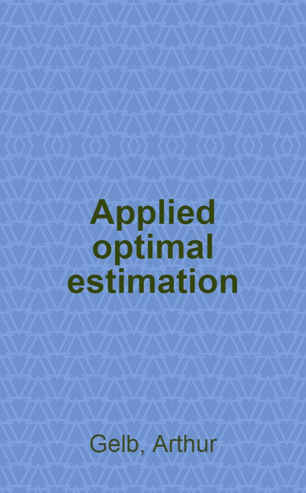 Applied optimal estimation