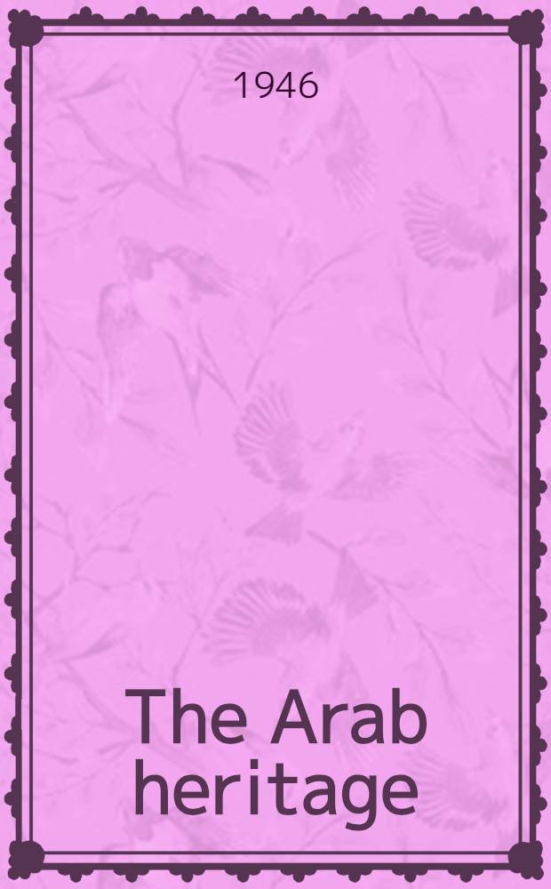 The Arab heritage