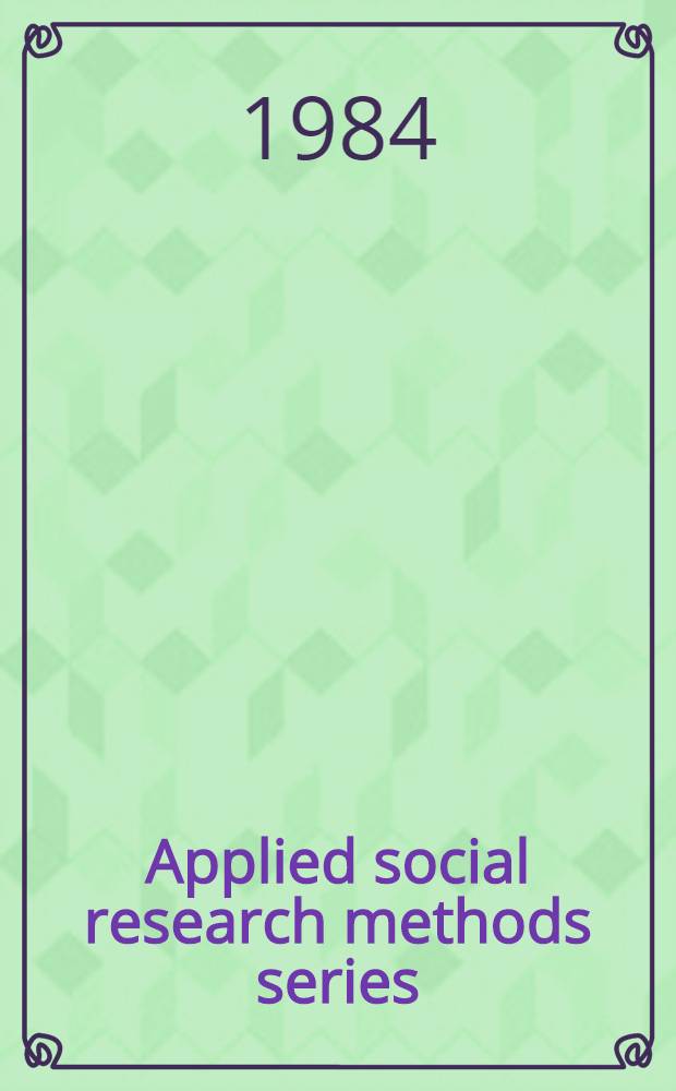 Applied social research methods series