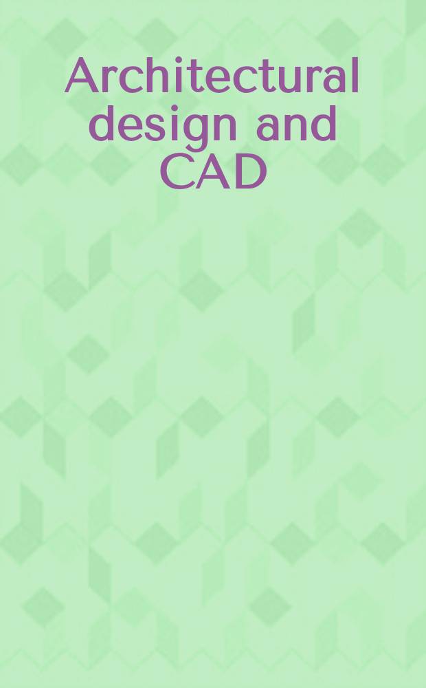 Architectural design and CAD