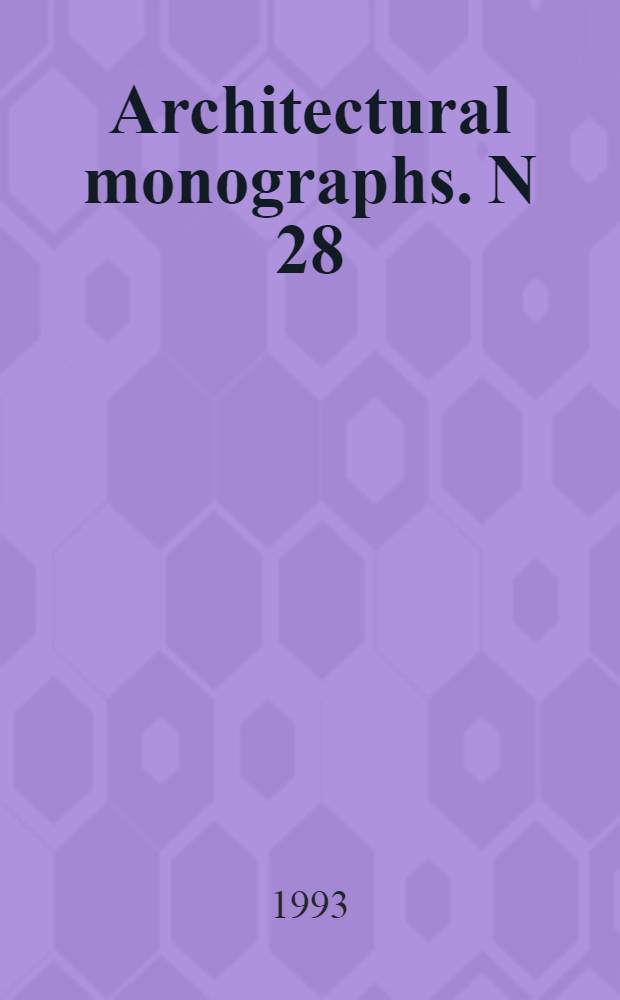 Architectural monographs. N 28 : Six conversations
