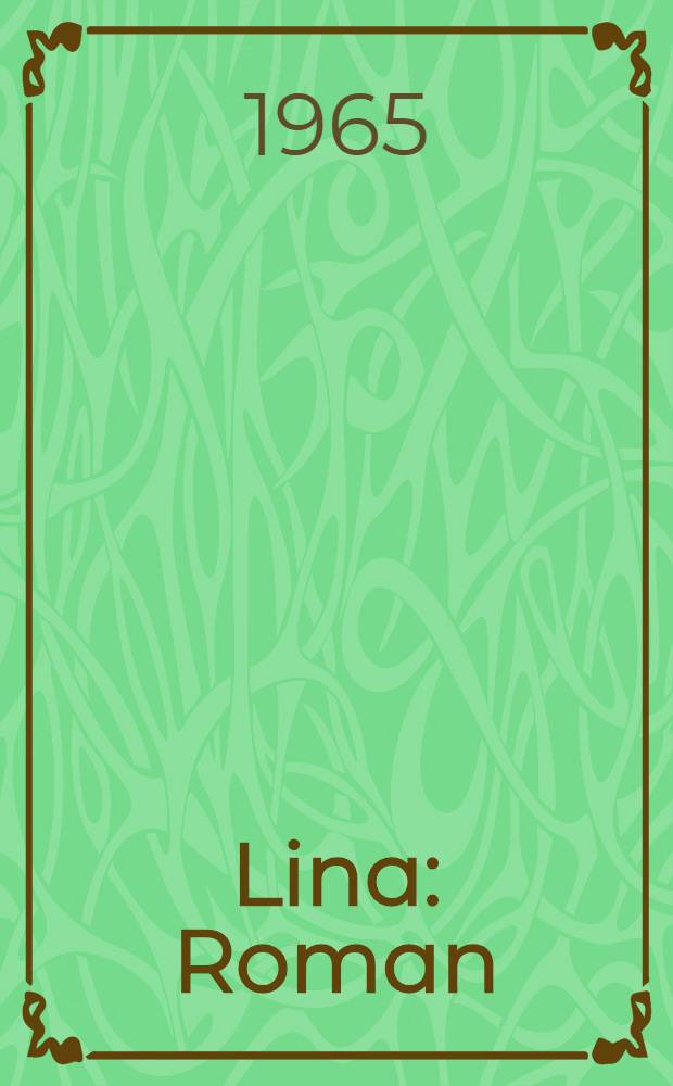 Lina : Roman