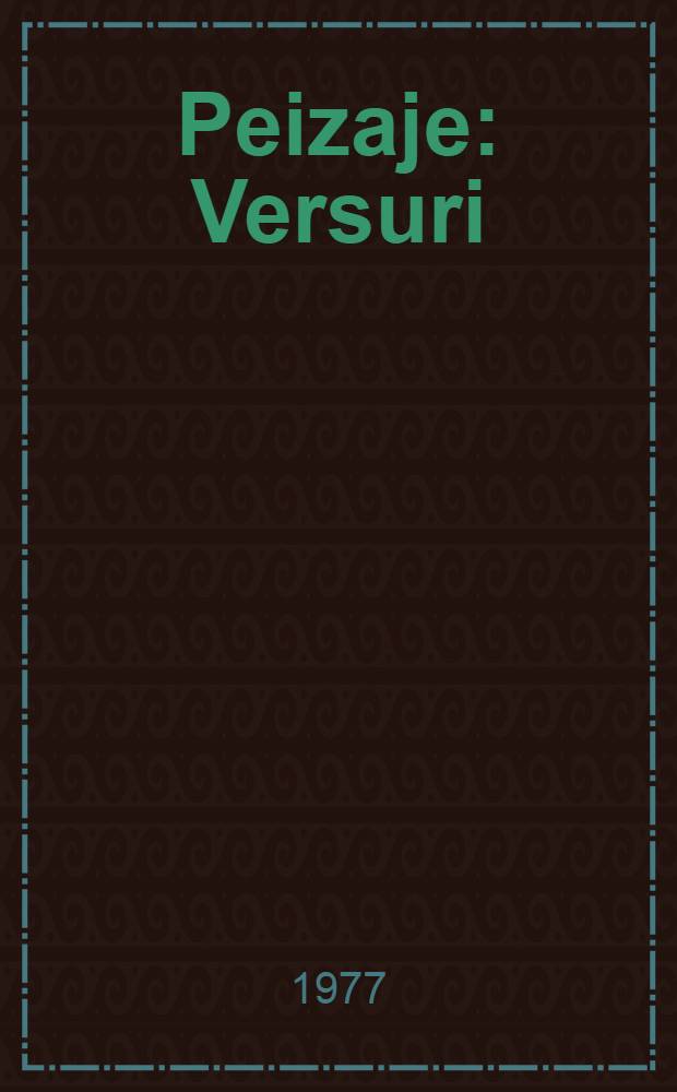 1907. Peizaje : Versuri