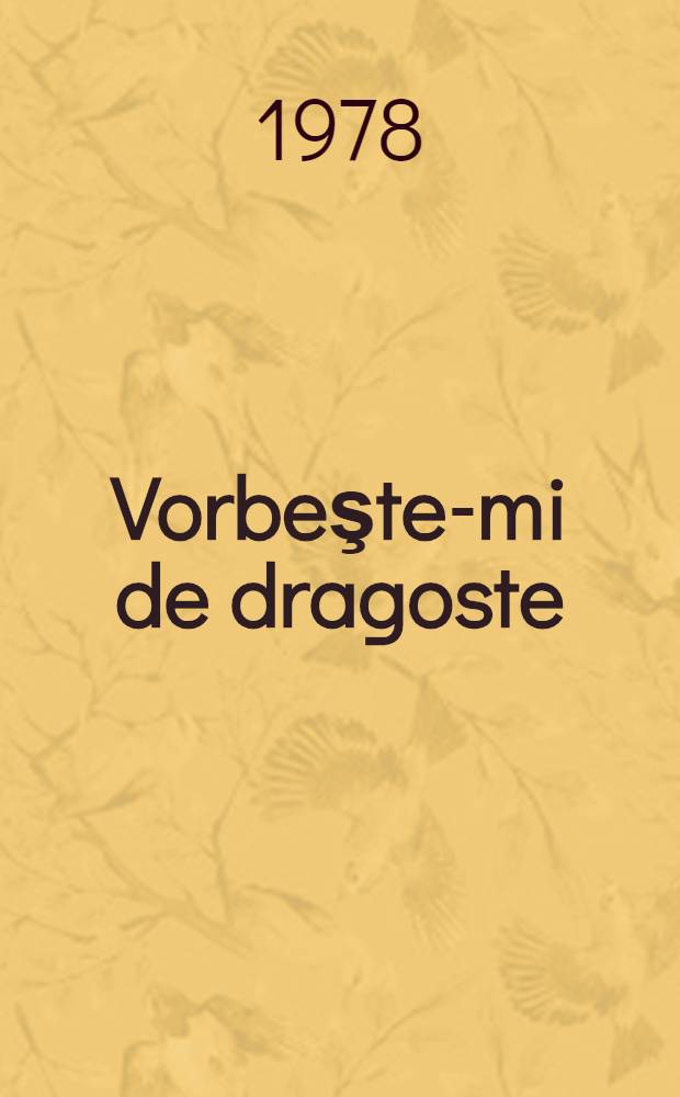 Vorbeşte-mi de dragoste : Povestiri