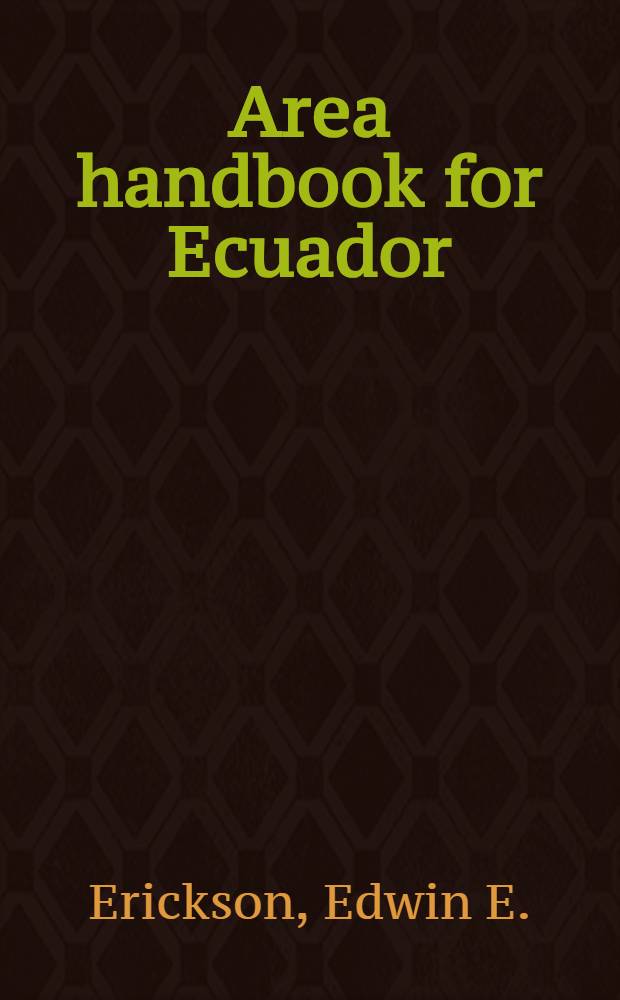 Area handbook for Ecuador