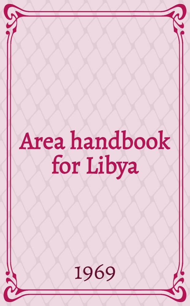 Area handbook for Libya