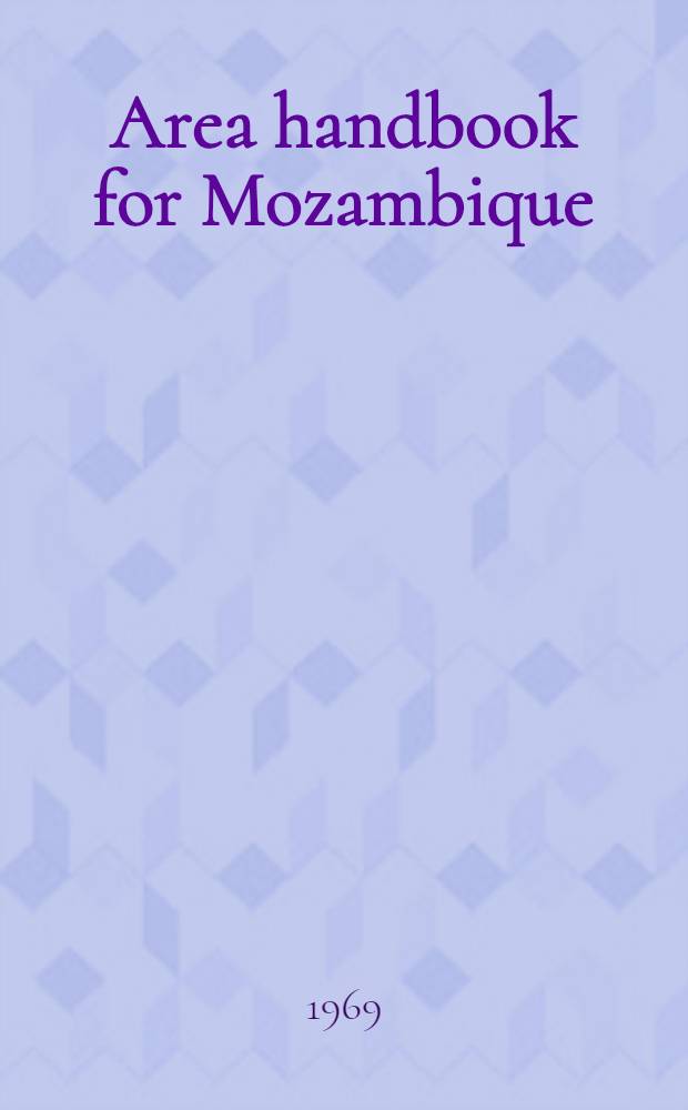 Area handbook for Mozambique