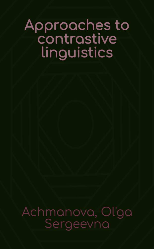 Approaches to contrastive linguistics
