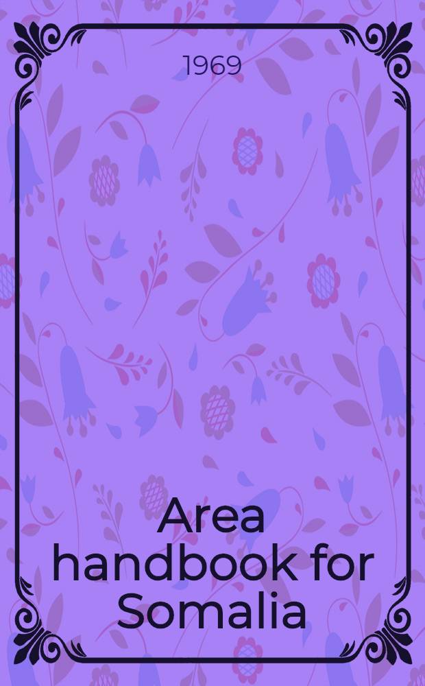 Area handbook for Somalia