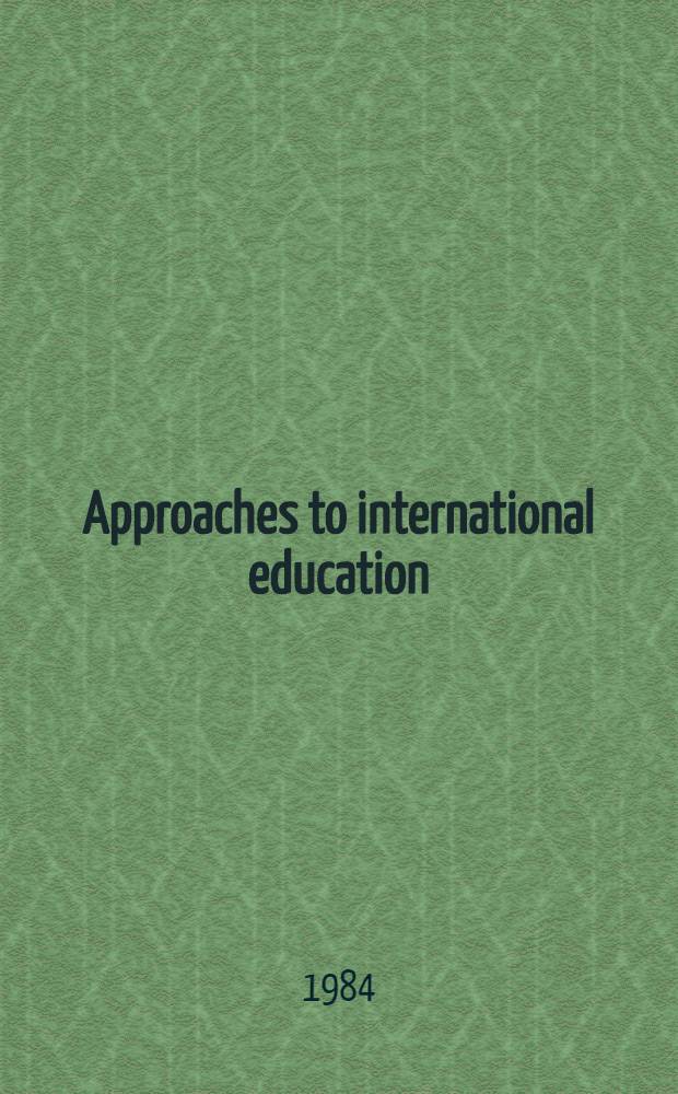 Approaches to international education