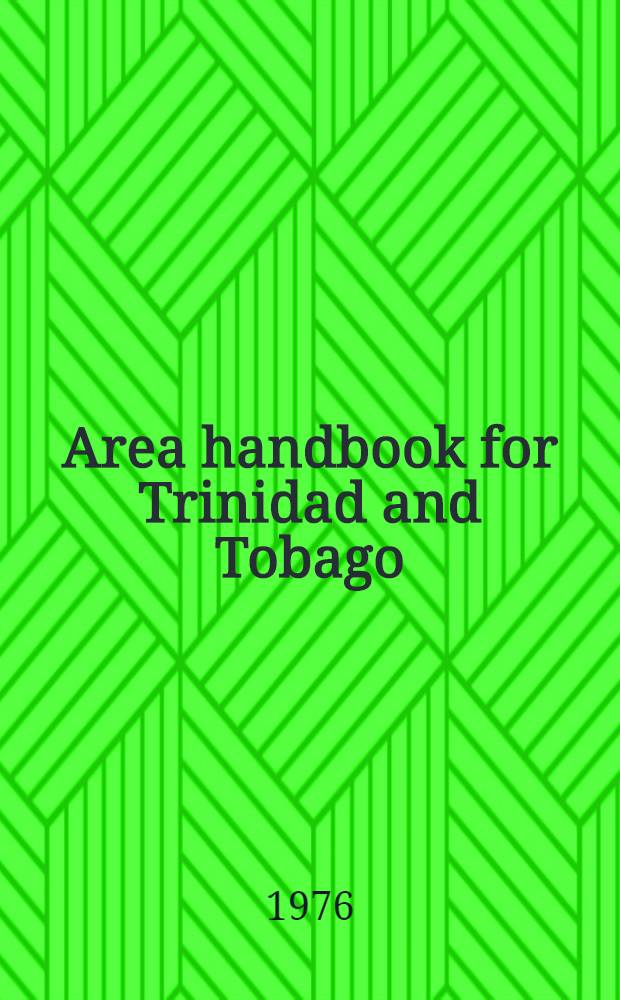Area handbook for Trinidad and Tobago