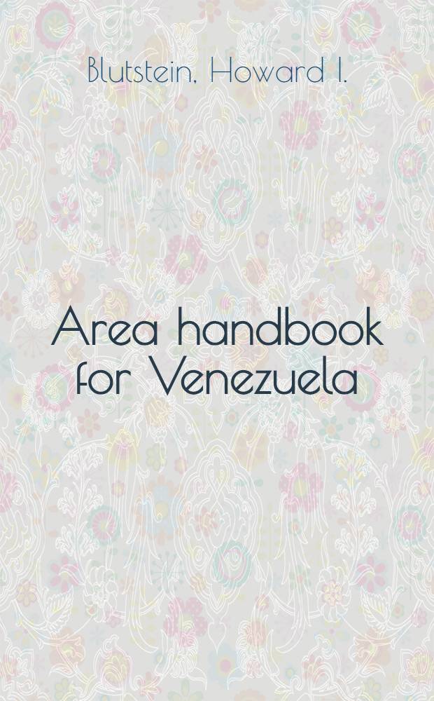 Area handbook for Venezuela