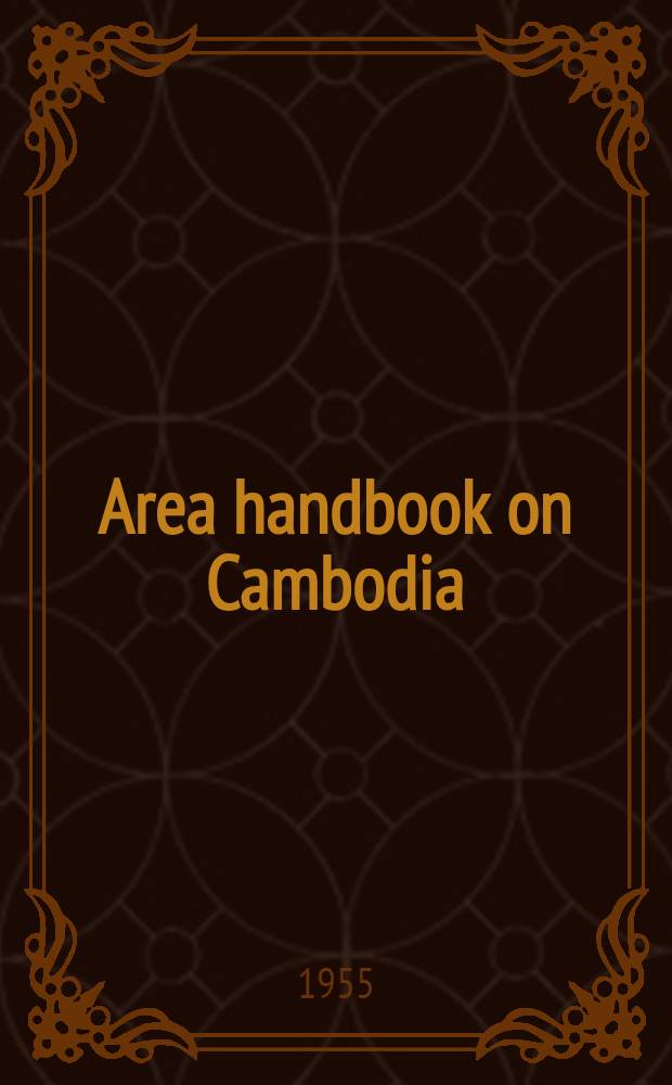 Area handbook on Cambodia