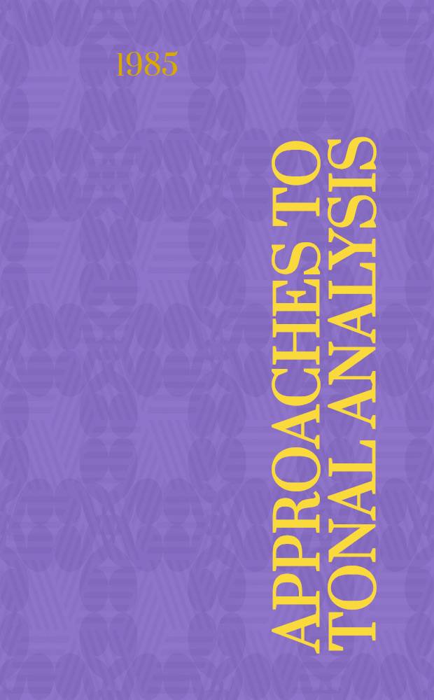 Approaches to tonal analysis