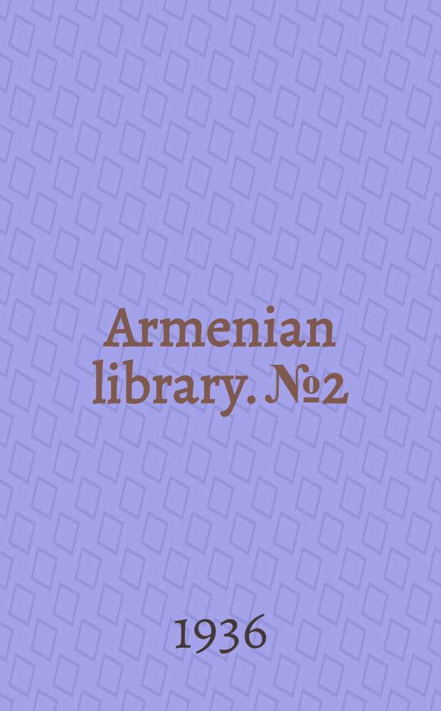 Armenian library. № 2 : History of Armenia