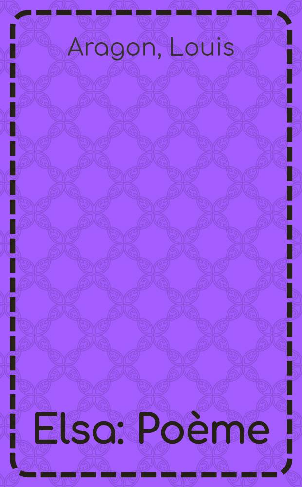 Elsa : Poème